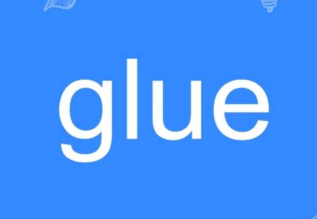 glue是什么意思英语