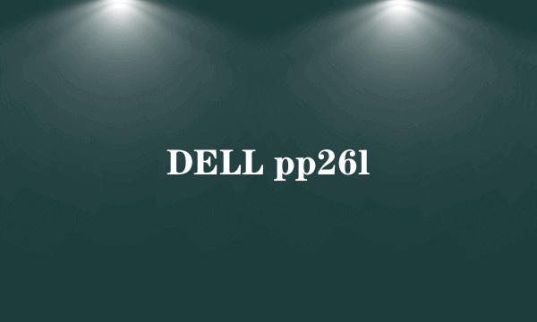 DELL pp26l