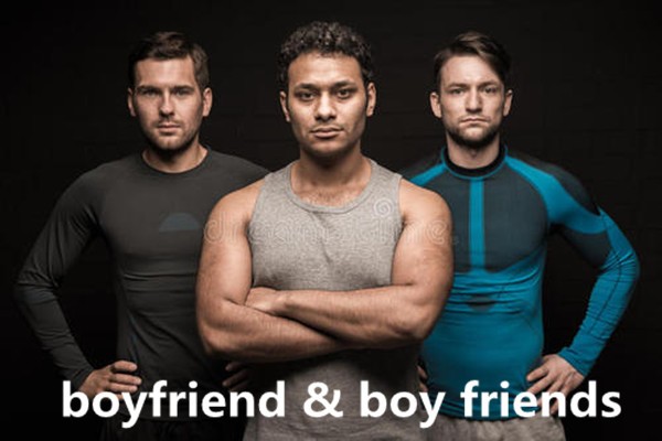 boyfriend和boy friends的区别是什么