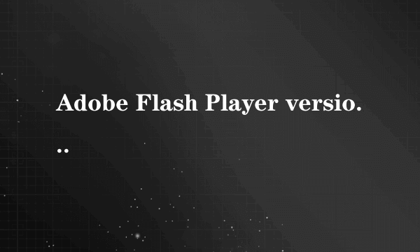 Adobe Flash Player version 10.0.42.34